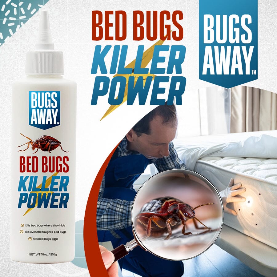 Bugs Away™ - Bed Bugs Killer Power